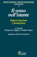 Il senso nell'istante