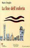 La fine dell'euforia