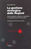 La gestione strategica delle Regioni