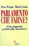 Parlamento che farne?