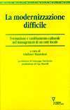 La modernizzazione difficile