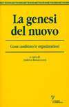 La genesi del nuovo