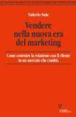 Vendere nella nuova era del marketing