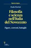 Filosofia e scienza nell'Italia del Novecento