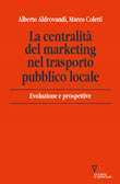 La centralità del marketing nel trasporto pubblico locale