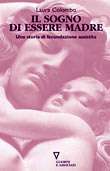 Il sogno di essere madre