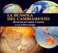 La bussola del cambiamento
