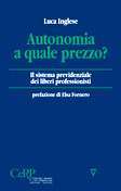 Autonomia a quale prezzo?