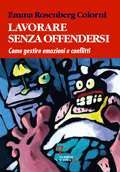 Lavorare senza offendersi