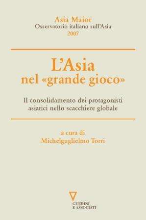 L’asia nel «grande gioco»