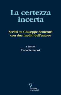 La certezza incerta