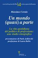 Un mondo (quasi) a parte