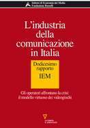 L'industria della comunicazione in Italia