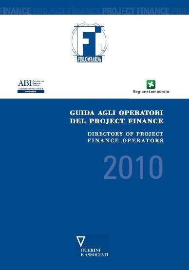 Guida agli operatori del project finance 2010