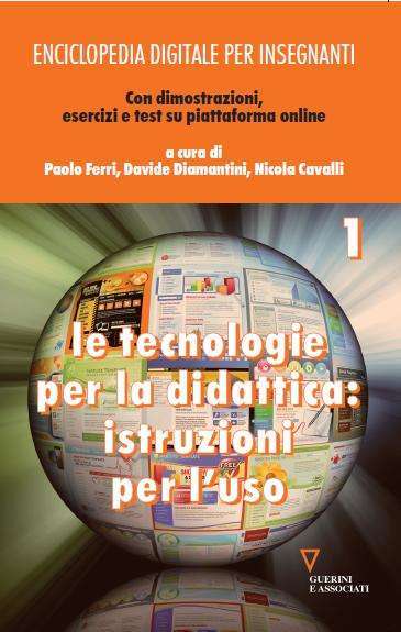 Le tecnologie per la didattica: istruzioni per l'uso