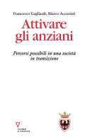 Attivare gli anziani