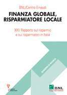Finanza globale, risparmiatore locale
