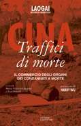Cina. Traffici di morte