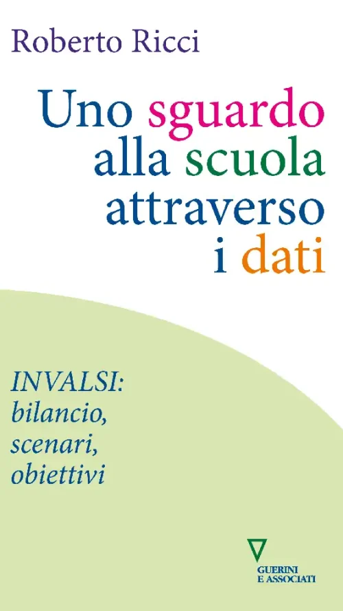 Uno sguardo alla scuola attraverso i dati