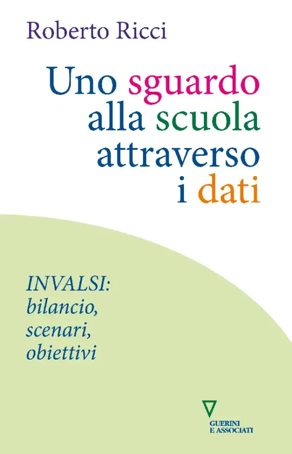 Uno sguardo alla scuola attraverso i dati
