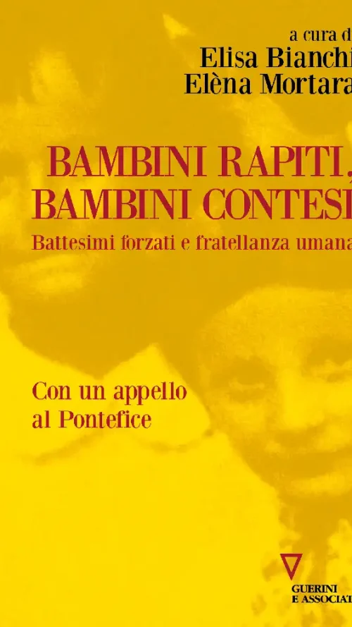 Bambini rapiti, bambini contesi