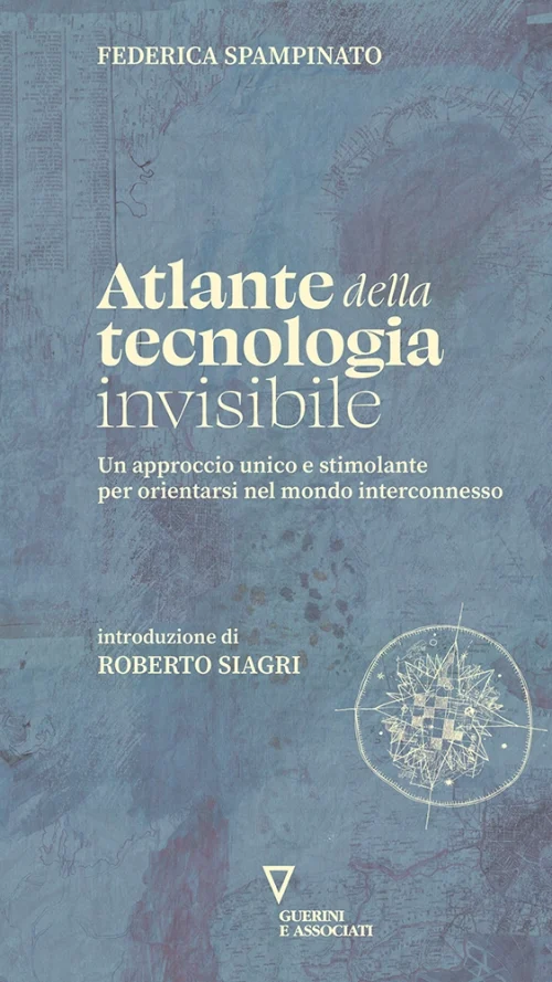 Atlante della tecnologia invisibile