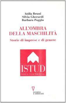 All'ombra della maschilità