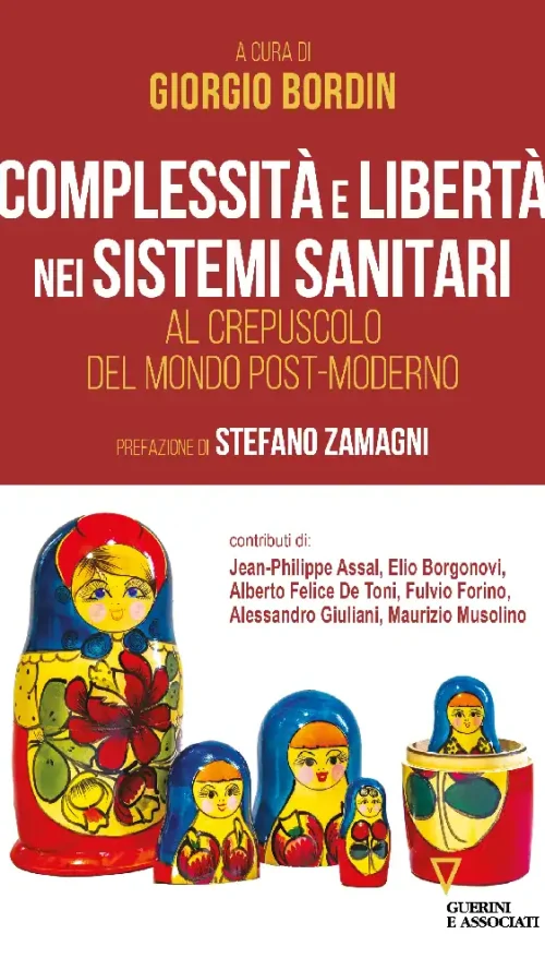 Complessità e libertà nei sistemi sanitari