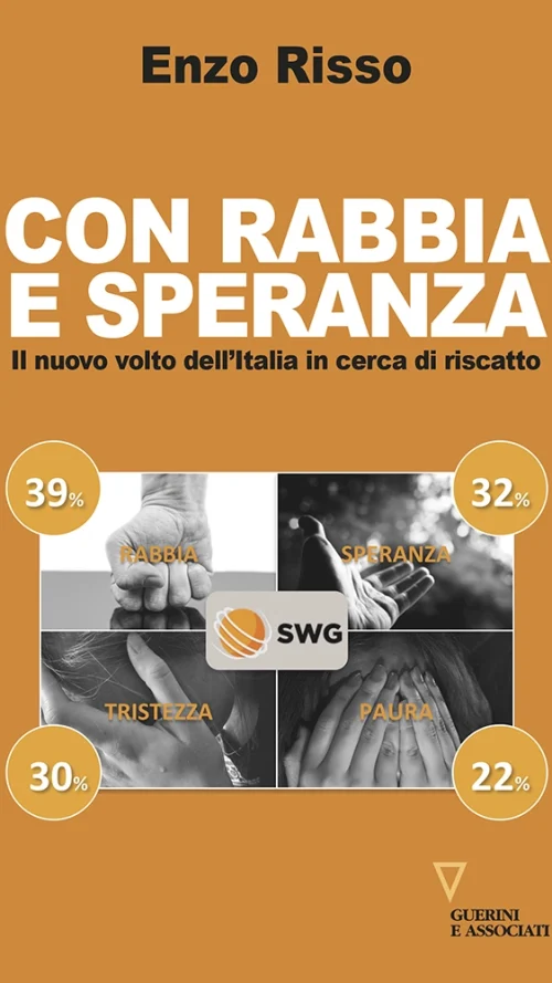Con rabbia e speranza
