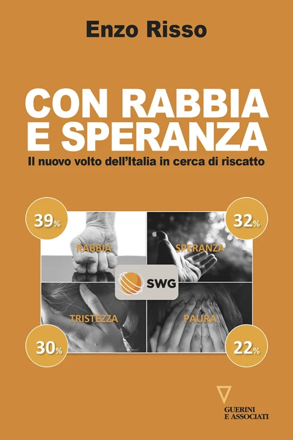 Con rabbia e speranza