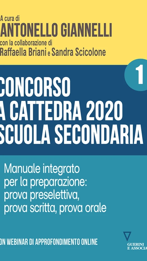 Concorso a cattedra 2020, Scuola secondaria, Volume 1