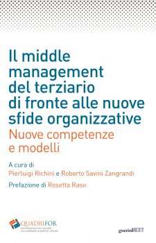 Il middle management del terziario di fronte alle nuove sfide organizzative