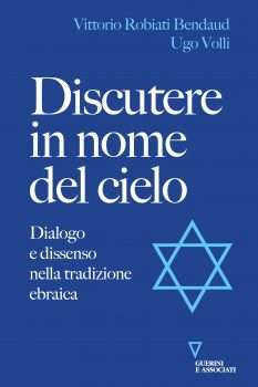 Discutere in nome del cielo