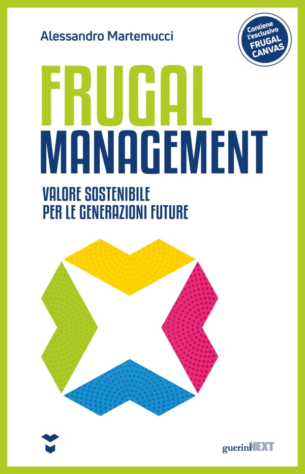 Frugal management