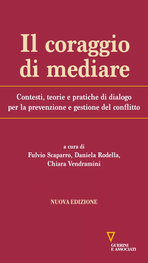 Il coraggio di mediare