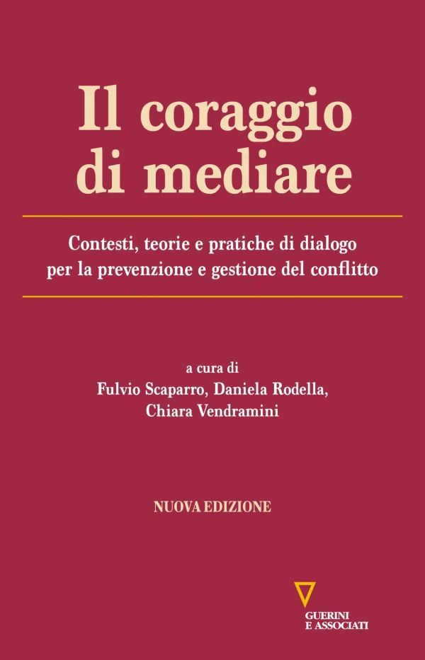 Il coraggio di mediare