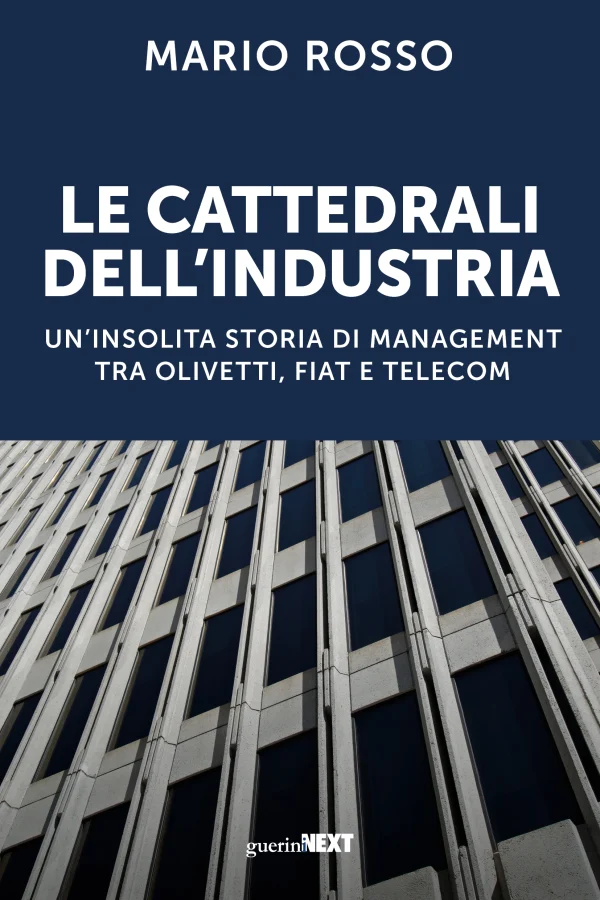Le cattedrali dell'industria