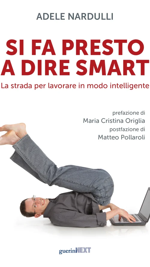 Si fa presto a dire smart