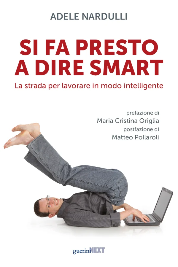 Si fa presto a dire smart