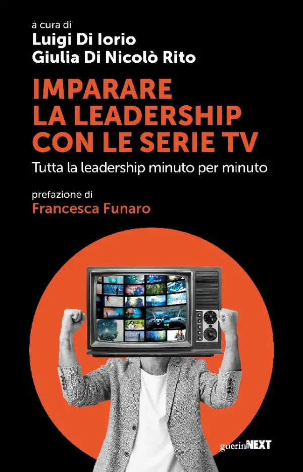 Imparare la leadership con le serie tv