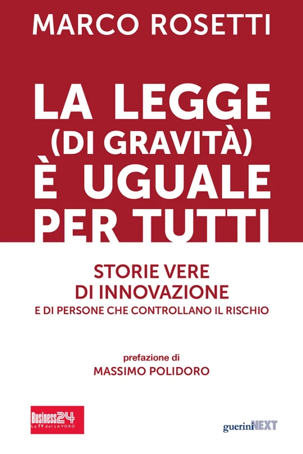 La legge (di gravità) è uguale per tutti