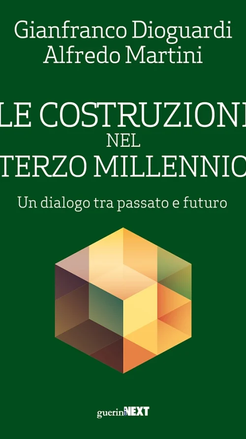 Le costruzioni nel terzo millennio