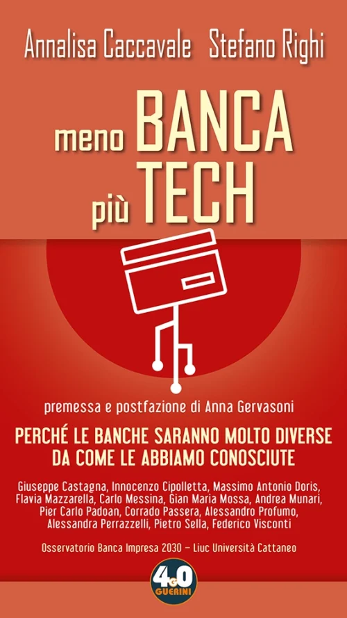 Meno banca più tech