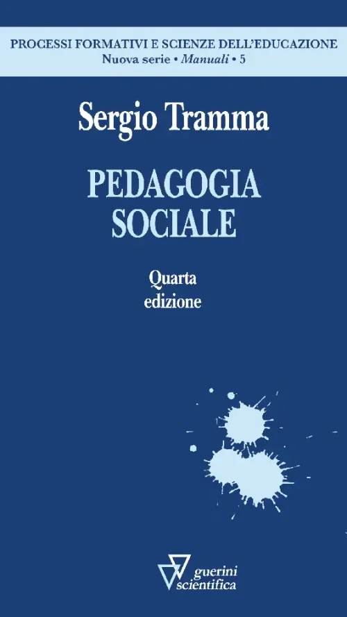 PEDAGOGIA-SOCIALE.-QUARTA-EDIZIONE_9788881075027.webp Pedagogia sociale