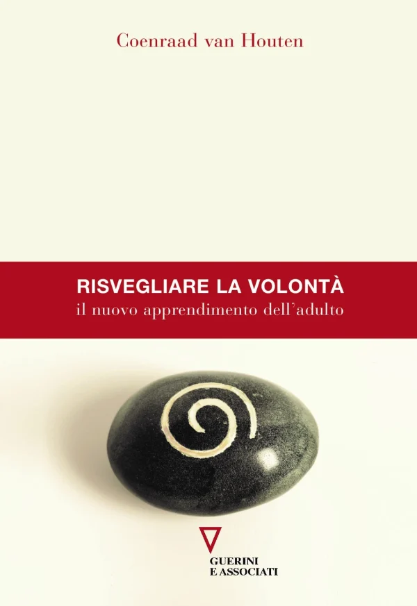 Risvegliare la volontà