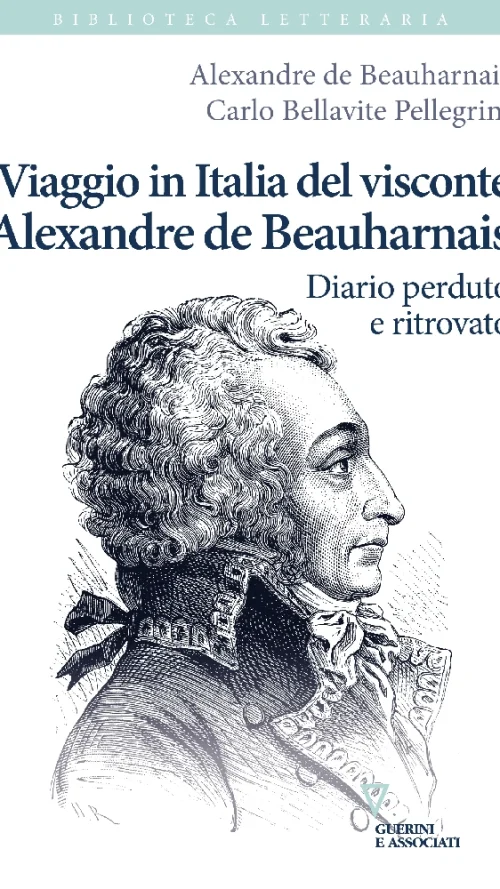 Viaggio in Italia del visconte Alexandre de Beauharnais