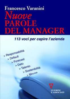 Nuove parole del manager