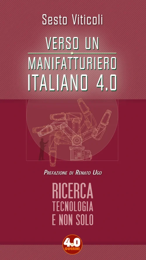 Verso un manifatturiero italiano 4.0