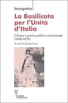 La Basilicata per l’Unità d’Italia