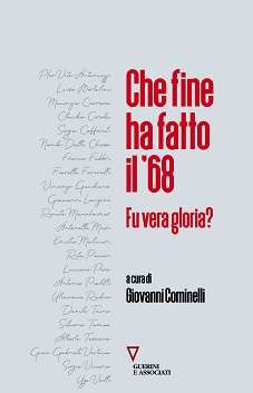 Che fine ha fatto il '68